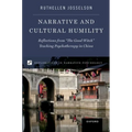 Narrative and Cultural Humility: Reflections from the Good Witch Teaching Psychotherapy in China