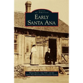 Early Santa Ana