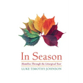 In Season: Homilies Through the Liturgical Year