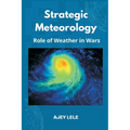 Strategic Meteorology: Role of Weather in Wars