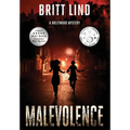 Malevolence: A Hollywood Mystery