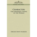 Character: The Grandest Thing in the World