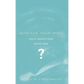 Intrigue Your Mind