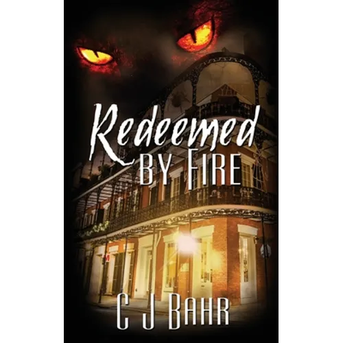 Redeemed by Fire