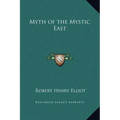 Myth of the Mystic East