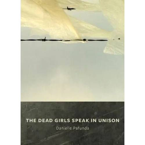The Dead Girls Speak In Unison