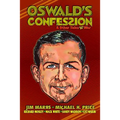 Oswald's Confession & Other Tales from the War
