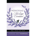 Honoring the Marriage Covenant: Why I Wrote This Book