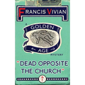 Dead Opposite the Church: A Golden Age Mystery