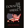 The Downfall of America