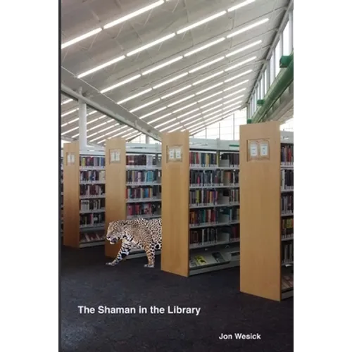 The Shaman in the Library