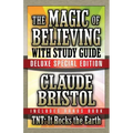 The Magic of Believing & Tnt: It Rocks the Earth with Study Guide: Deluxe Special Edition