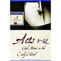 Acts 1-12: God Moves in the Early Church