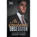 The Henchman's Obsession