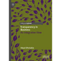Transparency in Business: An Integrative View