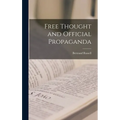 Free Thought and Official Propaganda