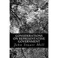 Considerations on Representative Government