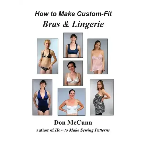 How to Make Custom-Fit Bras & Lingerie