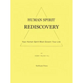 Human Spirit Rediscovery