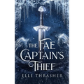 The Fae Captain's Thief
