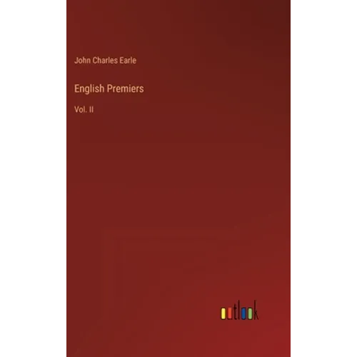 English Premiers: Vol. II