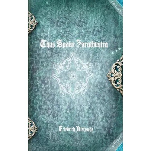 Thus Spake Zarathustra