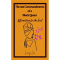 The 100 Commandments of a Black Queen