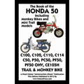 Book of the Honda 50 Including Monkey Bikes and Mini Trail Models
