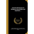 Concise Dictionary of Religious Knowledge and Gazetteer ...
