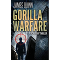 Gorilla Warfare: A Jack Grant Thriller
