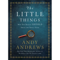 The Little Things: Why You Really Should Sweat the Small Stuff