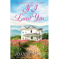If I Loved You: The Cabin of Love & Magic