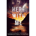 Here With Me