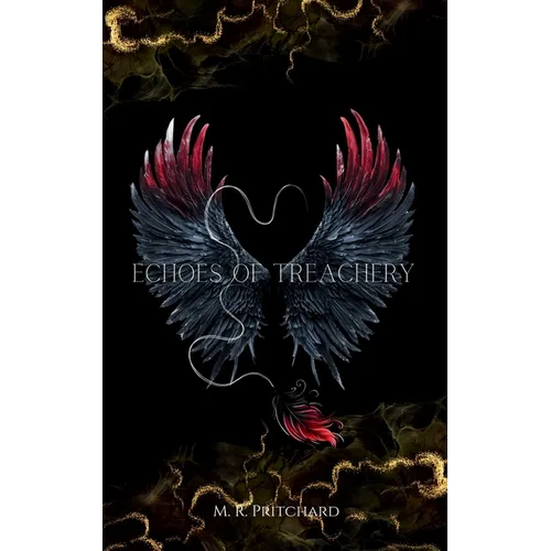 Echoes of Treachery