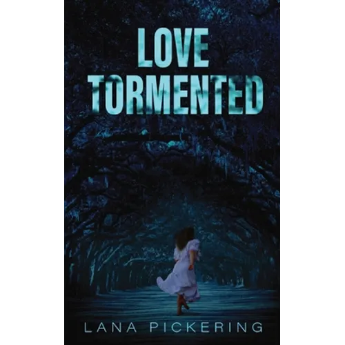 Love Tormented
