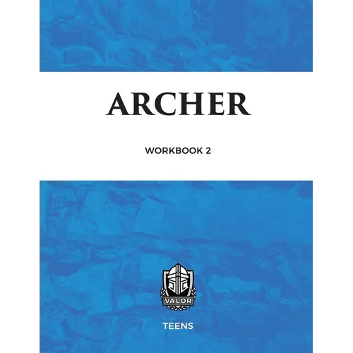 Valor Workbook Two - Archer