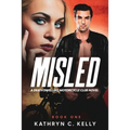 Misled: A Death Dwellers MC Novel