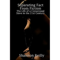 Separating Fact From Fiction: The Life Of A Consensual Slave In The 21St Century