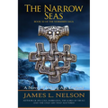 The Narrow Seas: Book XI of The Norsemen Saga