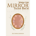 When the Mirror Talks Back