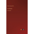 Tono-Bungay: in large print