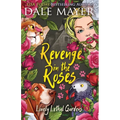 Revenge in the Roses