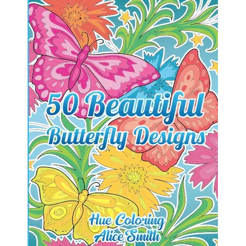 50 Beautiful Butterfly Designs Coloring Book