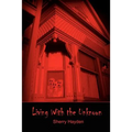 Living With the Unknown