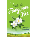 Under the Frangipani Tree