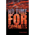 No Time for Commas