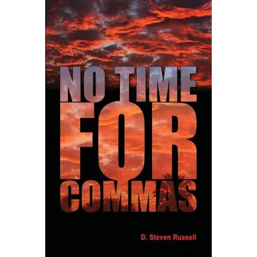 No Time for Commas