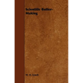 Scientific Butter-Making