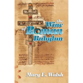 The Wine of Roman Babylon