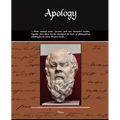 Apology - Also Known as the Death of Socrates